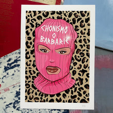 Cargar imagen en el visor de la galería, Print “Chonismo o barbarie”
