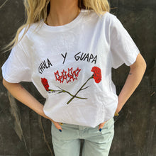 Cargar imagen en el visor de la galería, Camiseta “Chula y guapa”
